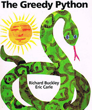The Greedy Python (The World of Eric Carle)…