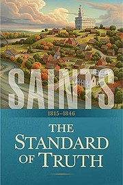 Saints: The Standard of Truth af The Church…
