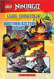 Brother/Sister Squad (LEGO Ninjago: Brick…