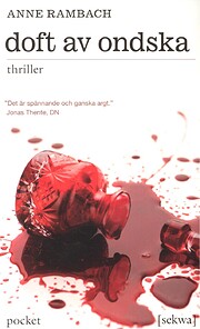 Doft av ondska por Anne Rambach
