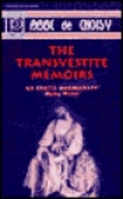 The Transvestite Memoirs & The Story of The:…