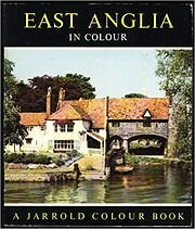 East Anglia in Colour de A. N. Court
