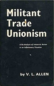 Militant trade unionism : a re-analysis of…