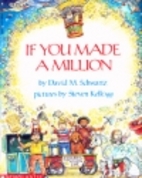 If You Made a Million by David M. Schwartz