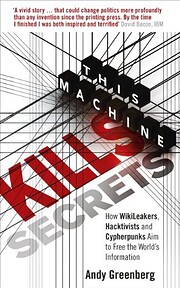 This machine kills secrets : how…