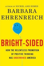 Bright-sided: How the Relentless Promotion…
