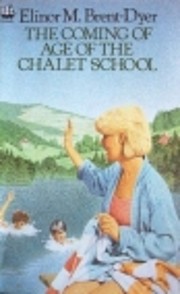 The Coming of Age of the Chalet School de…