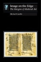 Image on the Edge: The Margins of Medieval…