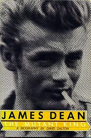 James Dean: The Mutant King de David Dalton