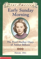 Early Sunday Morning : the Pearl Harbor…