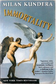Immortality de Milan Kundera