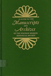 A Guide to the Manuscripts and Archives of…