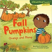 Fall Pumpkins por Martha E. Rustad