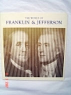 The world of Franklin and Jefferson : a…