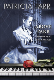Above Parr: Memoir of a Child Prodigy av…
