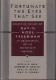 Fortunate the Eyes That See: Essays in Honor…