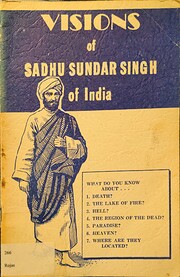 Visions of Sadhu Sundar Singh of India de…