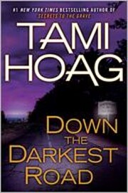 Down the Darkest Road af Tami Hoag