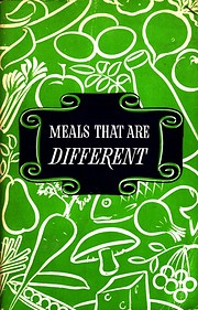 Meals that are different : how to make a…