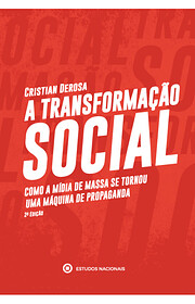 A Transformação Social: Como a mídia de…