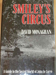 Smiley's Circus: A Guide to the Secret World…