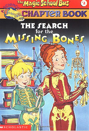 The Search for the Missing Bones (The Magic…