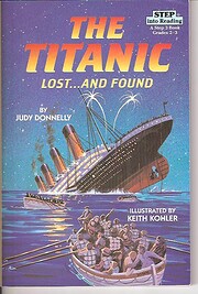 The Titanic lost and Found af Judy Donnelly
