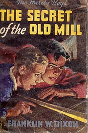 Secret of the Old Mill, the por Franklin W.…