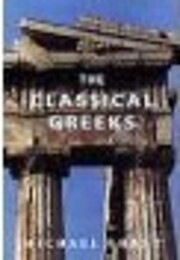 The classical Greeks av Michael Grant
