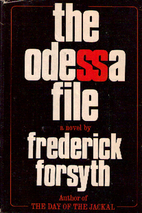 The Odessa File by Frederick Forsyth