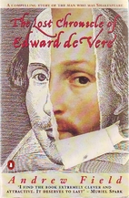 The Lost Chronicle of Edward De Vere by…