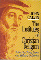 Institutes of the Christian Religion by John…