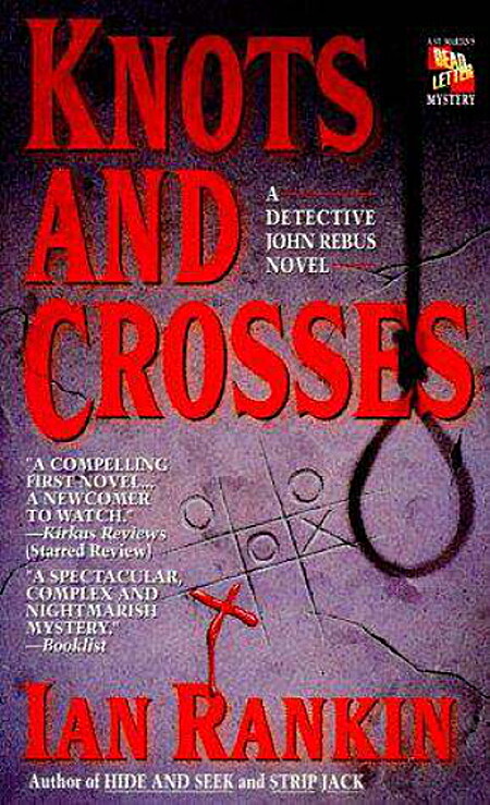 Knots and Crosses - Ian Rankin