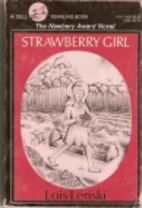 Strawberry Girl by Lois Lenski