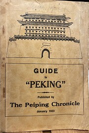 Guide To Peking – tekijä: Peiping…