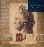 Gathering history : the Marian S. Carson…