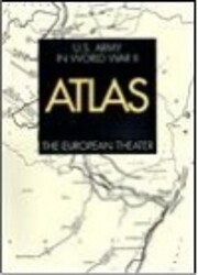 U.S. Army in World War II Atlas: The…