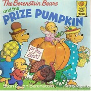 The Berenstain Bears and the Prize Pumpkin…