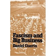 Fascism and Big Business av Daniel Guerin