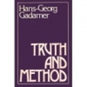 Truth and Method – tekijä: Hans Georg…
