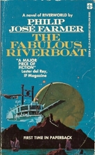 The Fabulous Riverboat by Philip José…