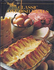 Classic One-Dish Meals by Family Circle…