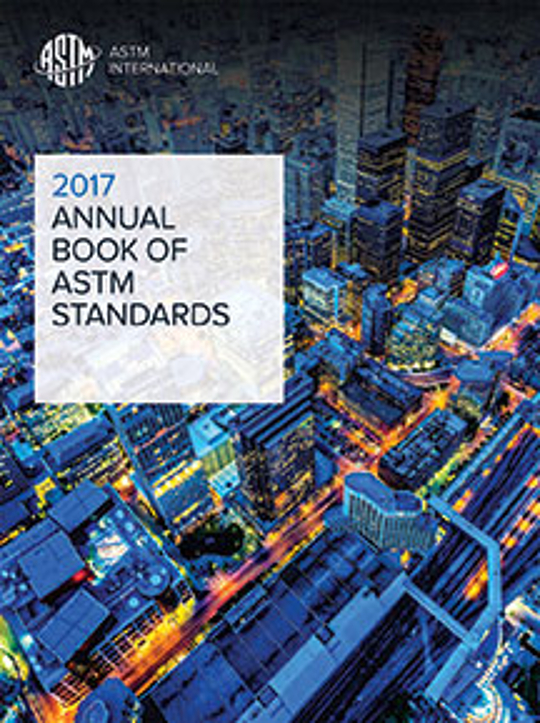 2017 Annual Book of ASTM Standards Section 4 : Construction Volume 04. ...