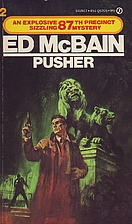 The Pusher by Ed McBain