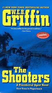 The Shooters: A Presidential Agent Novel…