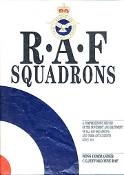 RAF Squadrons: A Comprehensive Record of the…