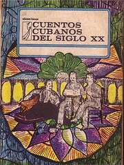 Cuentos cubanos del siglo XX / Tomo II de…