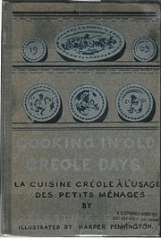 Cooking in Old Creole Days by Celestine…