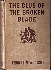THE CLUE OF THE BROKEN BLADE por Franklin W.…