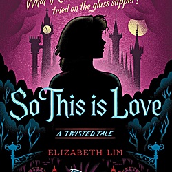 So This Is Love by Elizabeth Lim | LibraryThing